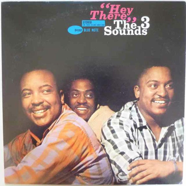 The Three Sounds - Hey There! (LP, Album)