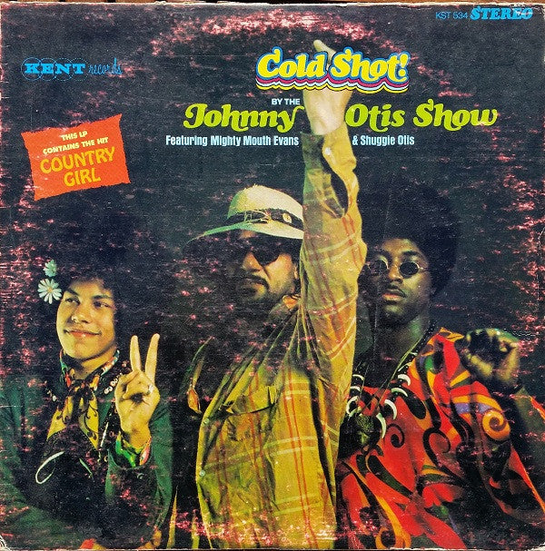 The Johnny Otis Show - Cold Shot!(LP, Album)