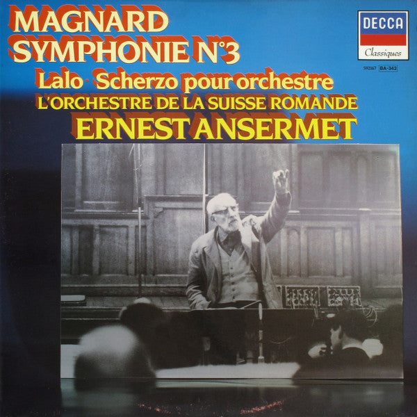Albéric Magnard - Symphonie №3 / Scherzo Pour Orchestre(LP, RE)