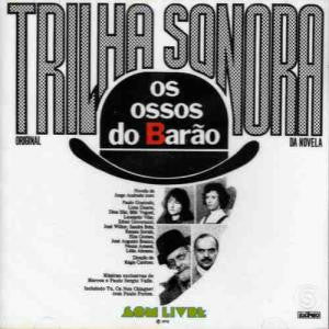 Various - Os Ossos Do Barão - (Trilha Sonora Original Da Novela - N...
