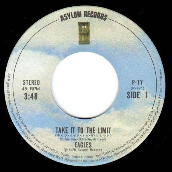 Eagles - Take It To The Limit (7"", Single)