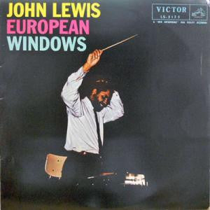 John Lewis (2) - European Windows (LP, Album)