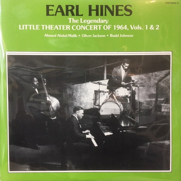 Earl Hines - The Legendary Little Theater Concert Of 1964, Vols. 1 ...