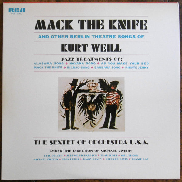 The Sextet Of Orchestra U.S.A. - Mack The Knife And Other Berlin Th...