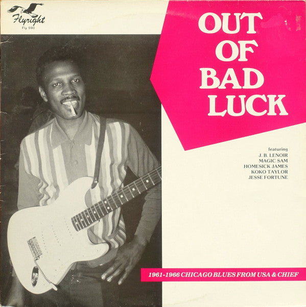 Various - Out Of Bad Luck (1961-1966 Chicago Blues From USA & Chief...