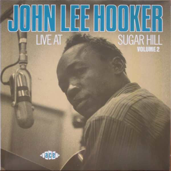John Lee Hooker - Live At Sugar Hill Volume 2 (LP, Album)