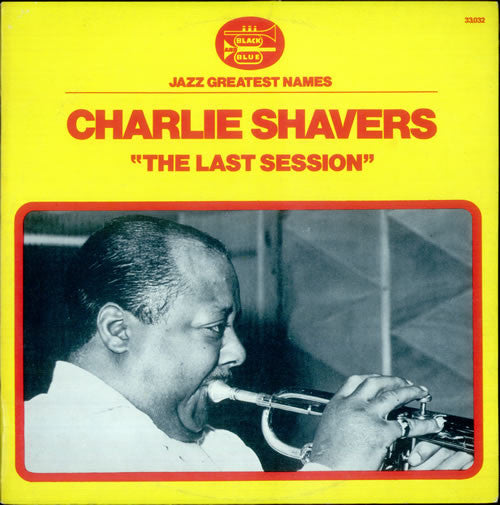 Charlie Shavers - The Last Session (LP)