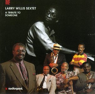 Larry Willis Sextet - A Tribute To Someone (LP, Album, 180)