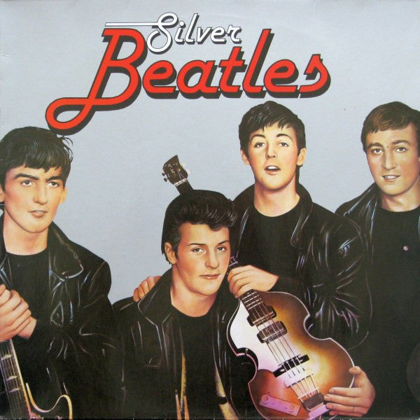 The Beatles - Silver Beatles (LP, Comp, Unofficial)