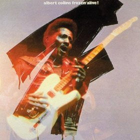 Albert Collins - Frozen Alive! (LP)