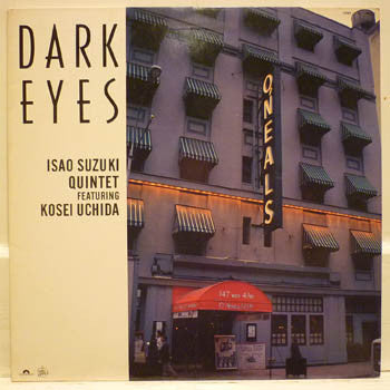 Isao Suzuki Quintet Featuring Kosei Uchida - Dark Eyes (LP)