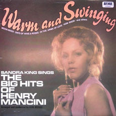 Sandra King (2) - Warm And Swinging - The Big Hits Of Henry Mancini...