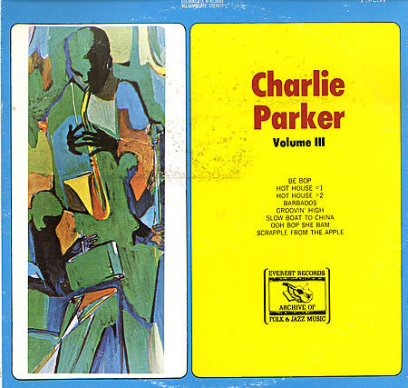 Charlie Parker - Charlie Parker Volume III (LP, Comp)