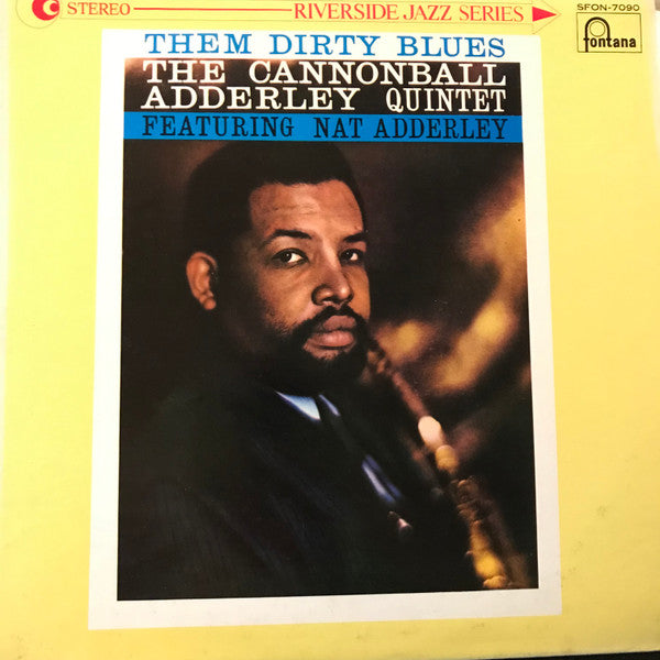 The Cannonball Adderley Quintet - Them Dirty Blues (LP, Album)