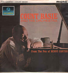 Count Basie & His Orchestra* - The Legend (LP, Mono)