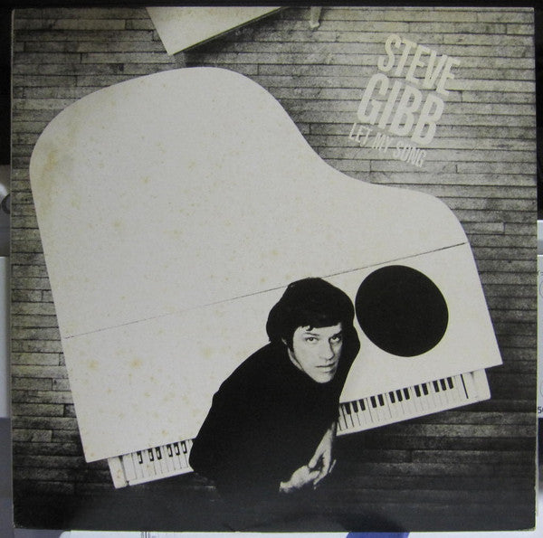 Steve Gibb - Let My Song (LP, Album)