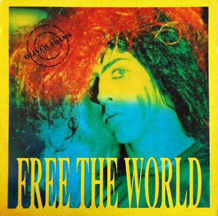 Oliver Adams - Free The World (12"")