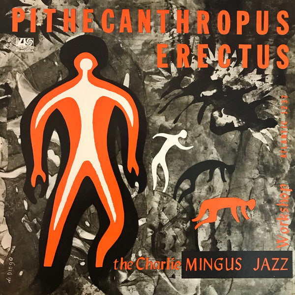 Charles Mingus Jazz Workshop - Pithecanthropus Erectus(LP, Album, M...