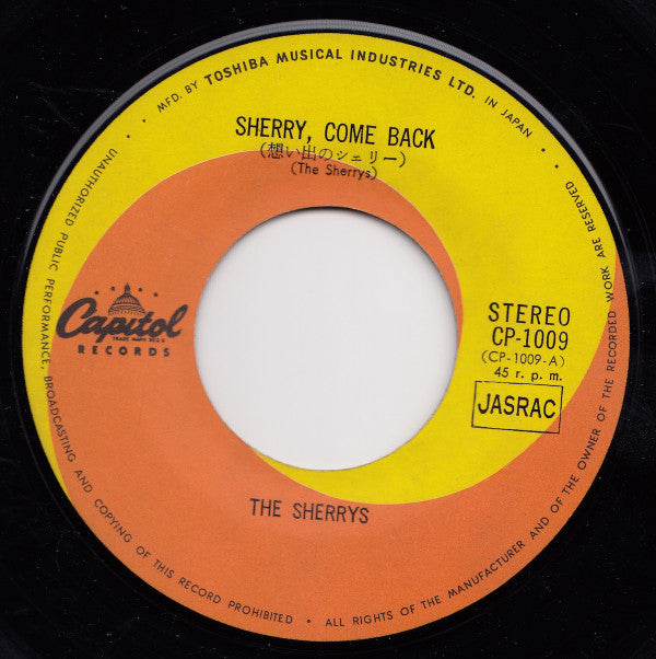 ザ・シェリーズ* - 想い出のシェリー = Sherry, Come Back (7"", Single)