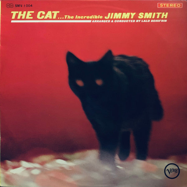 The Incredible Jimmy Smith* - The Cat (LP, Album)