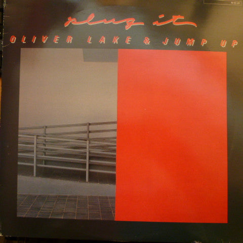 Oliver Lake And Jump Up - Plug It (LP, Album)