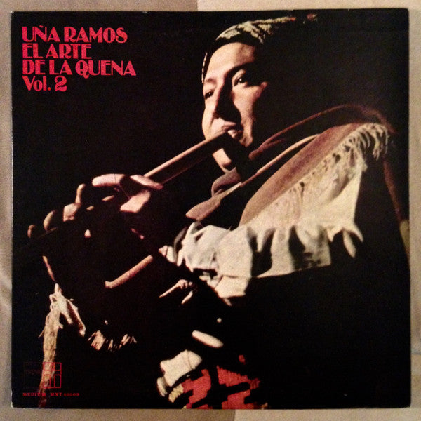 Uña Ramos - El Arte De La Quena Vol. 2 (LP, Album)
