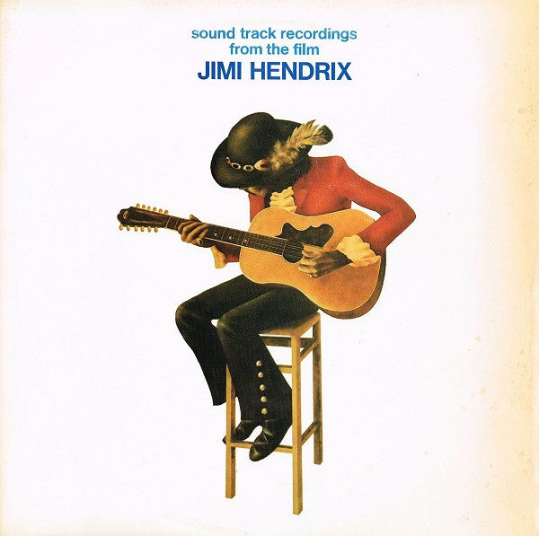 Jimi Hendrix - Sound Track Recordings From The Film ""Jimi Hendrix"...