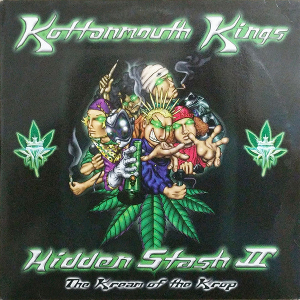 Kottonmouth Kings - Hidden Stash II: The Kream Of The Krop (2xLP)