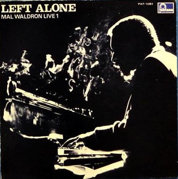 Mal Waldron - Left Alone - Mal Waldron Live 1 (LP, Album, Ltd)