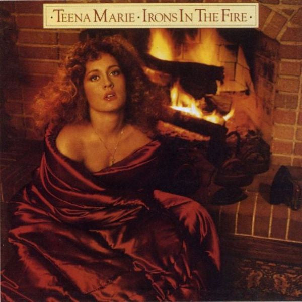 Teena Marie - Irons In The Fire (LP, Album)