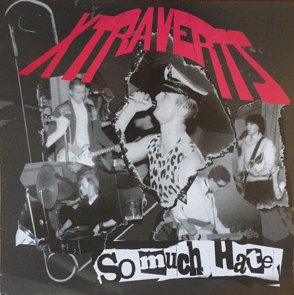 Xtraverts - So Much Hate (LP, Comp)