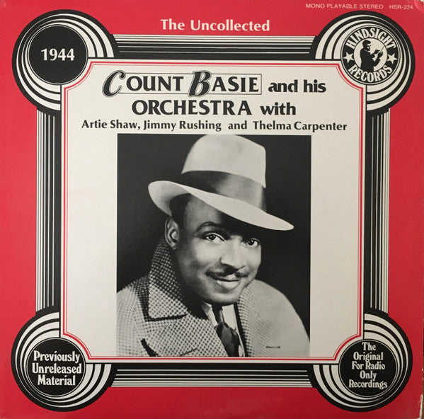 Count Basie And His Orchestra* - The Uncollected 1944 (LP)