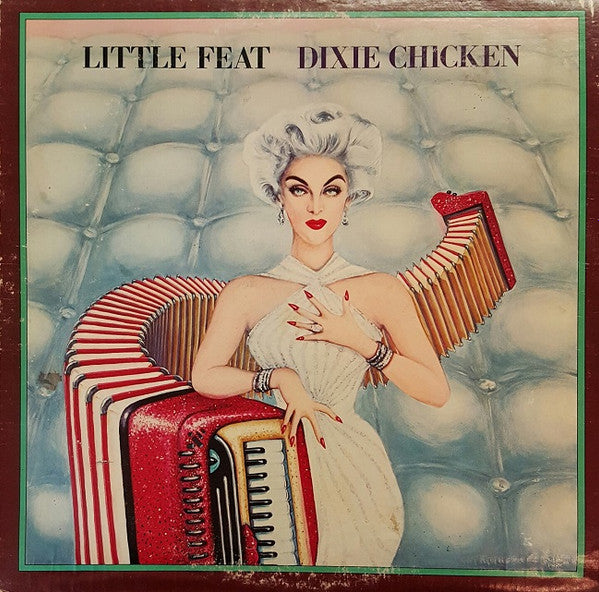 Little Feat - Dixie Chicken (LP, Album, RE, L.A)