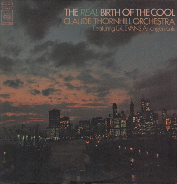 Claude Thornhill And His Orchestra - The Real Birth Of The Cool (Fe...