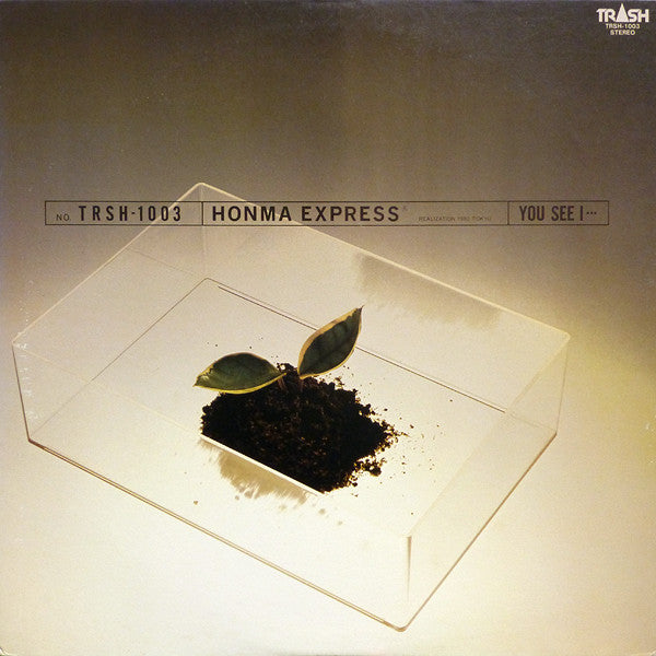 Honma Express - You See I... (LP)