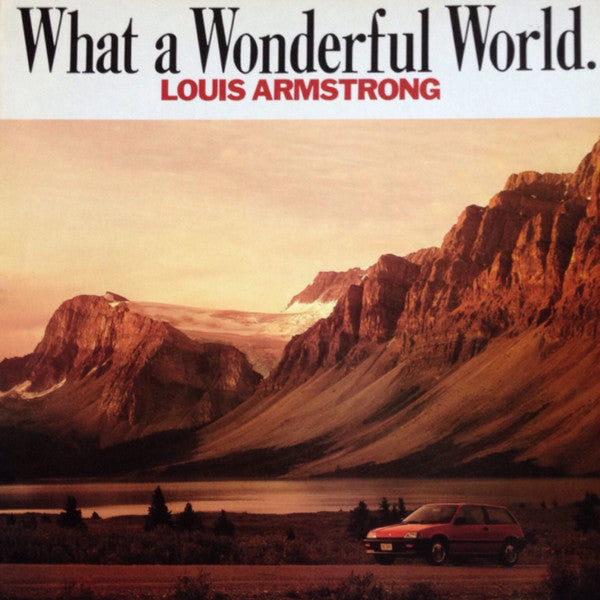 Louis Armstrong - What A Wonderful World (LP, Comp)
