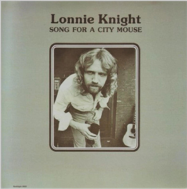 Lonnie Knight - Song For A City Mouse (LP, Album)