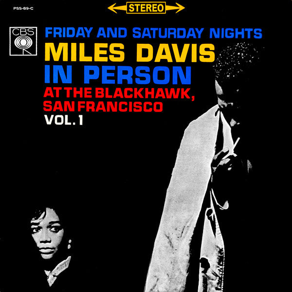 Miles Davis - In Person, Saturday Night At The Blackhawk, San Franc...