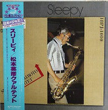 Hidehiko Matsumoto Quartet - Sleepy (LP, Album, RE)