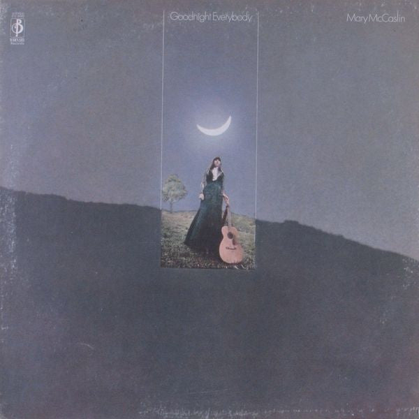 Mary McCaslin - Goodnight Everybody (LP, Album)