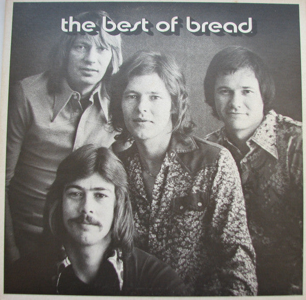 Bread - The Best Of Bread (LP, Comp, RE, Gat)