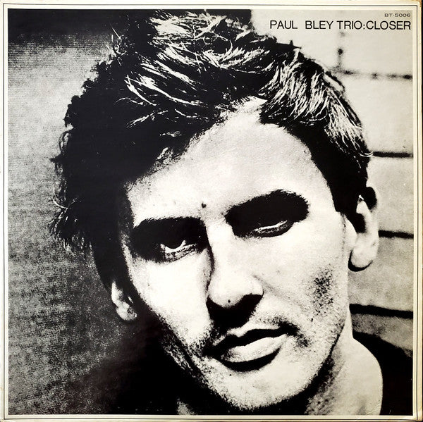 Paul Bley Trio - Closer (LP, Album, RE)