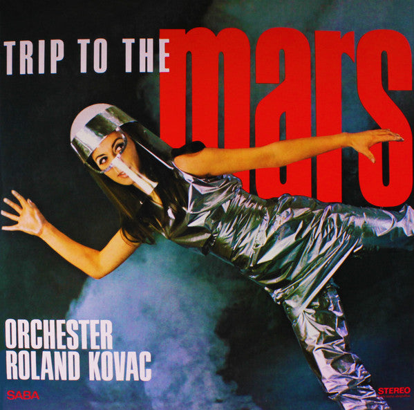 Orchester Roland Kovac - Trip To The Mars (LP, Album)