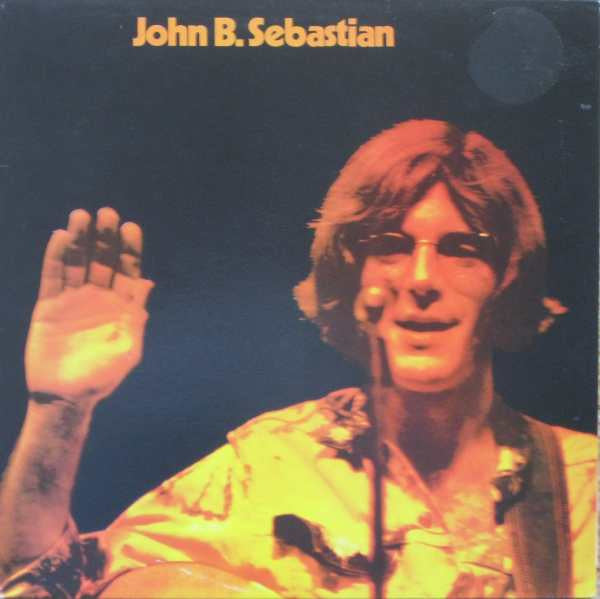 John B. Sebastian* - John B. Sebastian (LP, Album, RE)