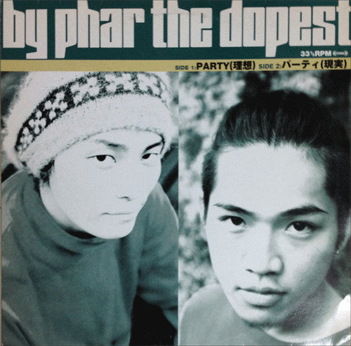By Phar The Dopest - Party (理想) (12"")