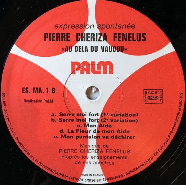 Pierre Chériza Fènèlus - Au Dela Du Vaudoo - Goué-oui-yor (LP, Album)