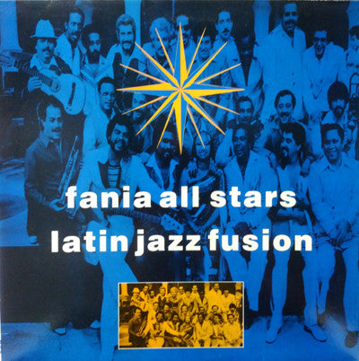 Fania All Stars - Latin Jazz Fusion (LP, Comp)