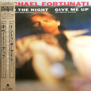 Michael Fortunati - Into The Night / Give Me Up (12"")