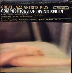 Various - Great Jazz Artists Play Compositions Of Irving Berlin (LP)