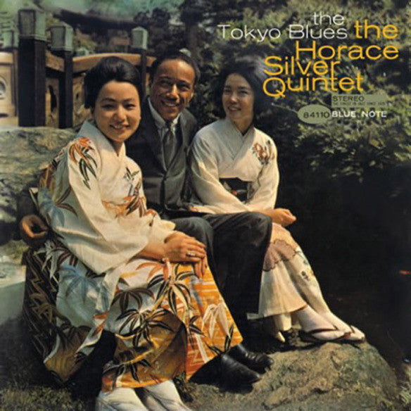 The Horace Silver Quintet - The Tokyo Blues (LP, Album, RE)